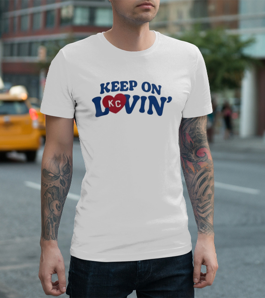 Keep On KC Lovin' Heart Design Charlie Hustle Shop T-Shirt