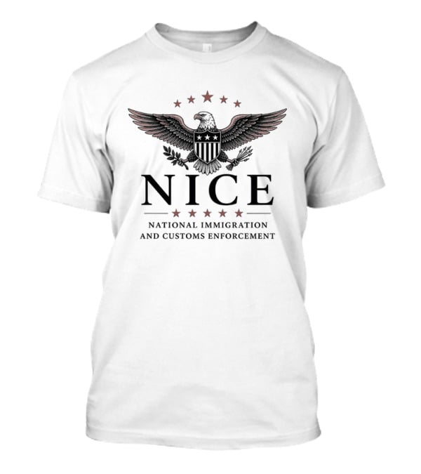 NICE National Immigration And Customs Enforcement Patriotic Eagle T-Shirt