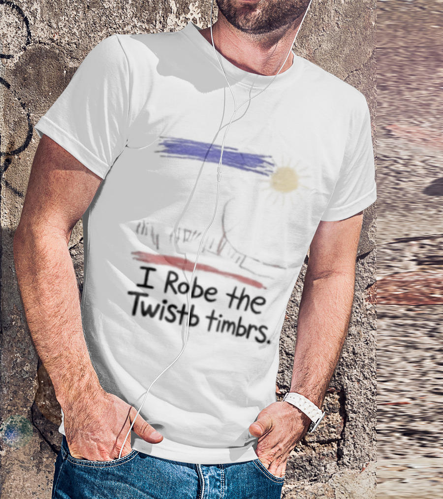 I Robe The Twistb Timbrs Sun And Tree T-Shirt