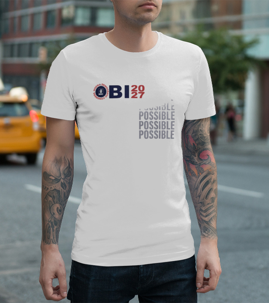 OBI 2027 Possible Possible Possible Possible T-Shirt