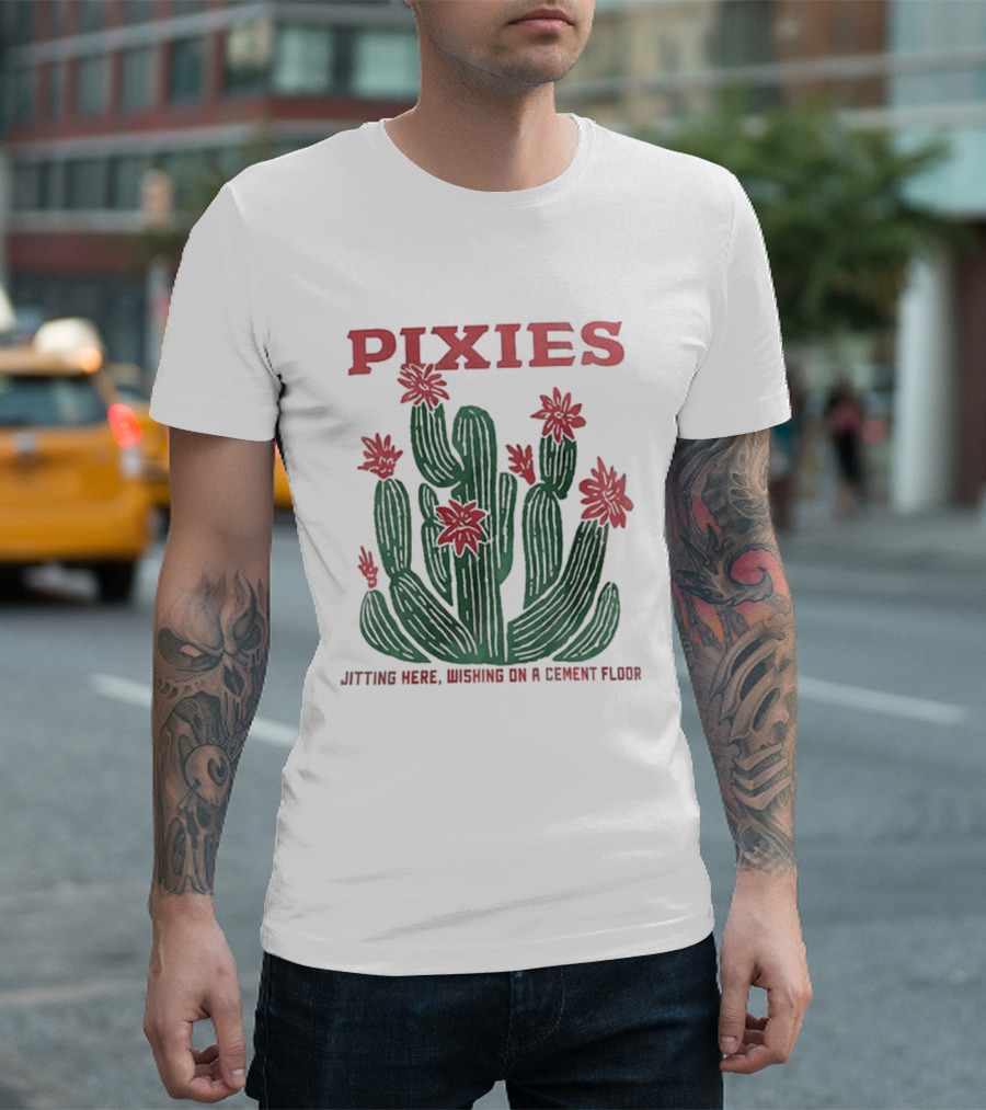 Pixies P40 Asia Tour 2026 Cactus Sitting Here Wishing On A Cement Floor T-Shirt