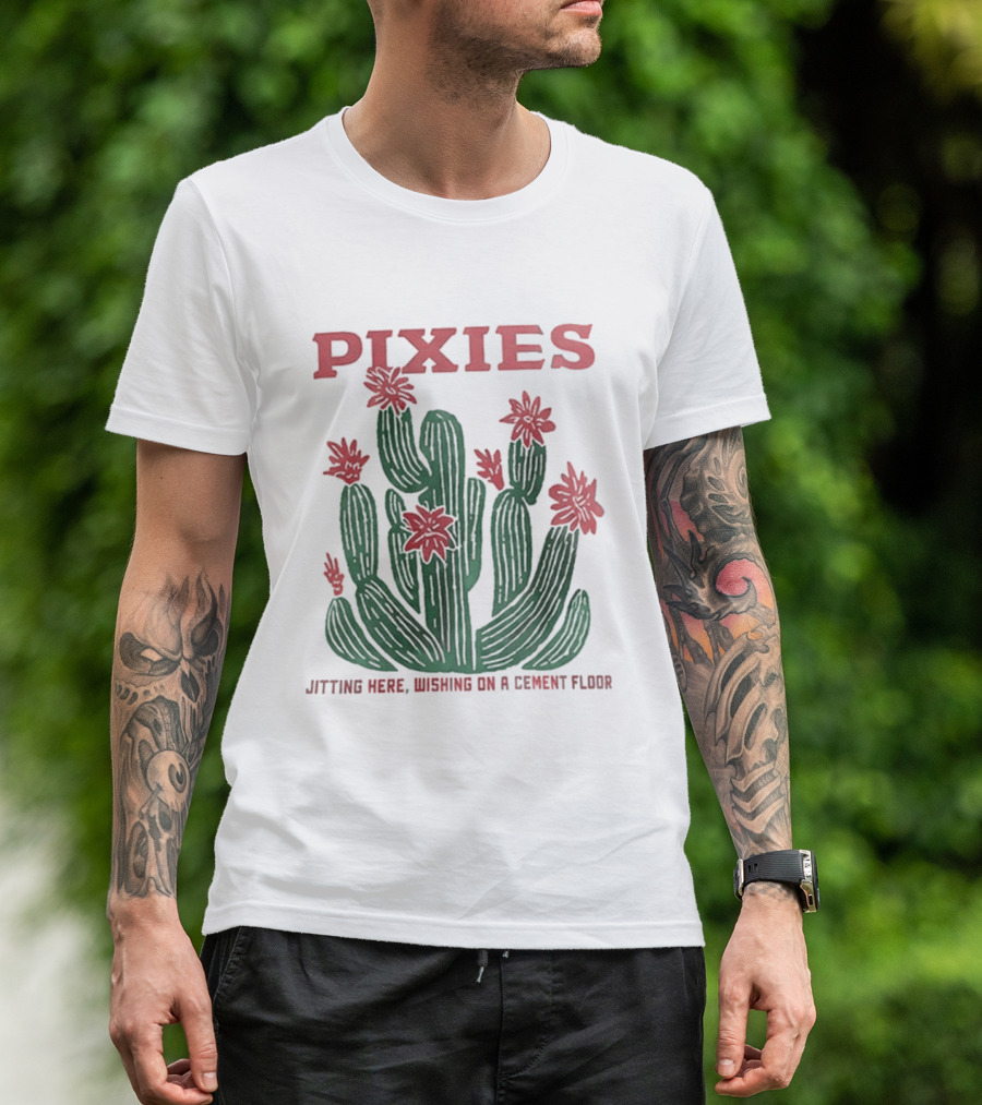 Pixies P40 Asia Tour 2026 Cactus Sitting Here Wishing On A Cement Floor T-Shirt