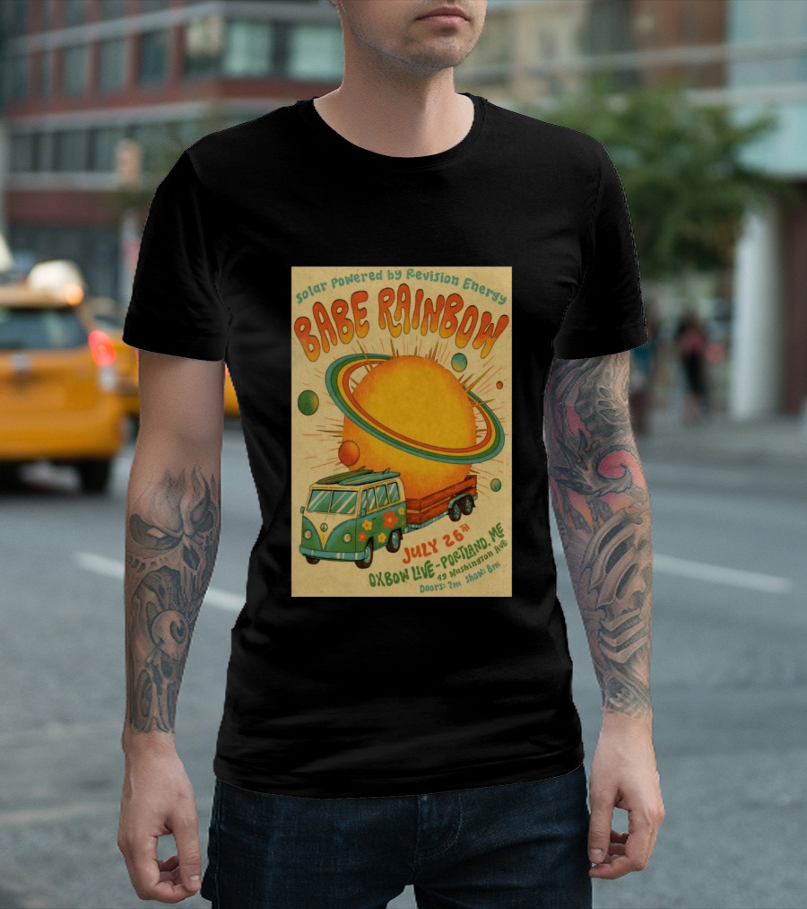 Solar Powered Babe Rainbow July 26 Oxbow Live Portland ME Vintage Van And Sunburst T-Shirt