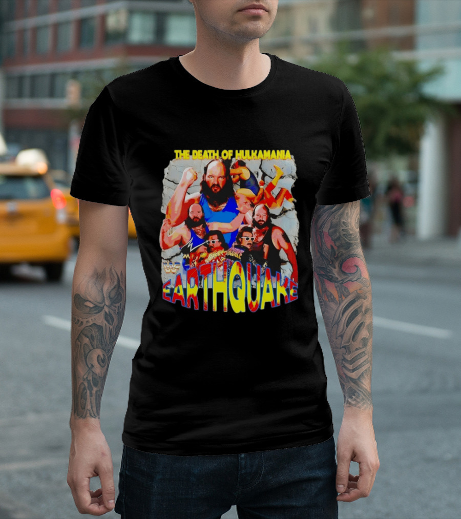 The Death Of Hulkamania WWF Earthquake Wrestling T-Shirt