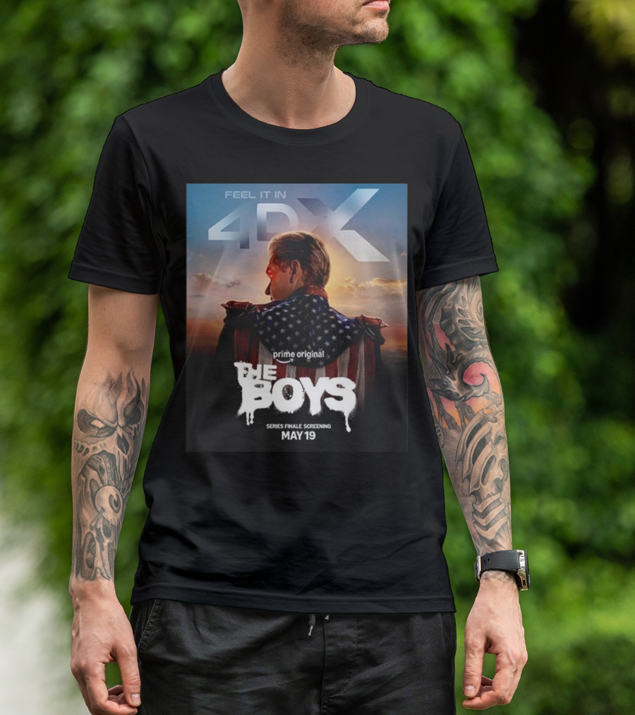 Feel It In 4DX The Boys Prime Original Series Finale Screening May 19 T-Shirt