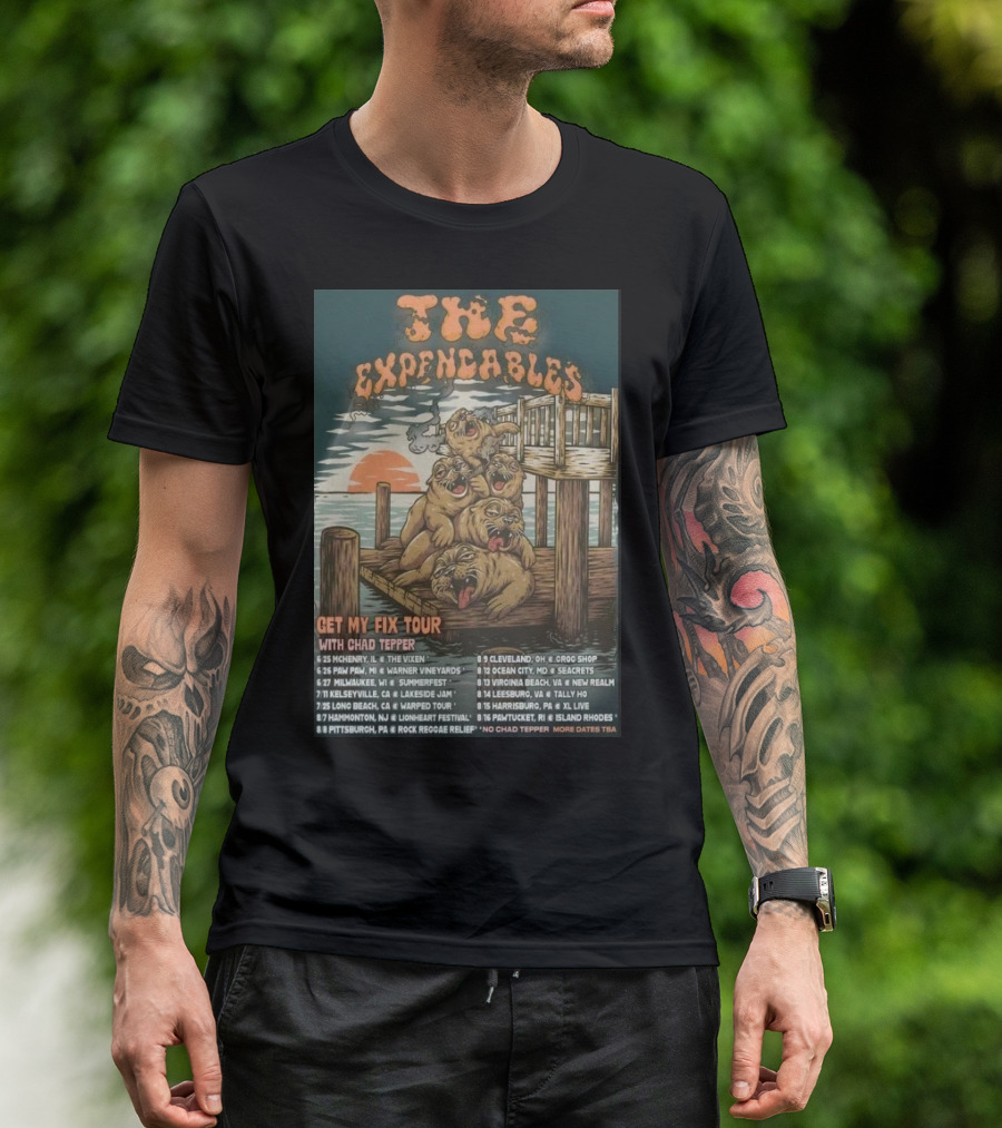 The Expendables Get My Fix Tour 2026 With Chad Tepper Locations And Dates T-Shirt