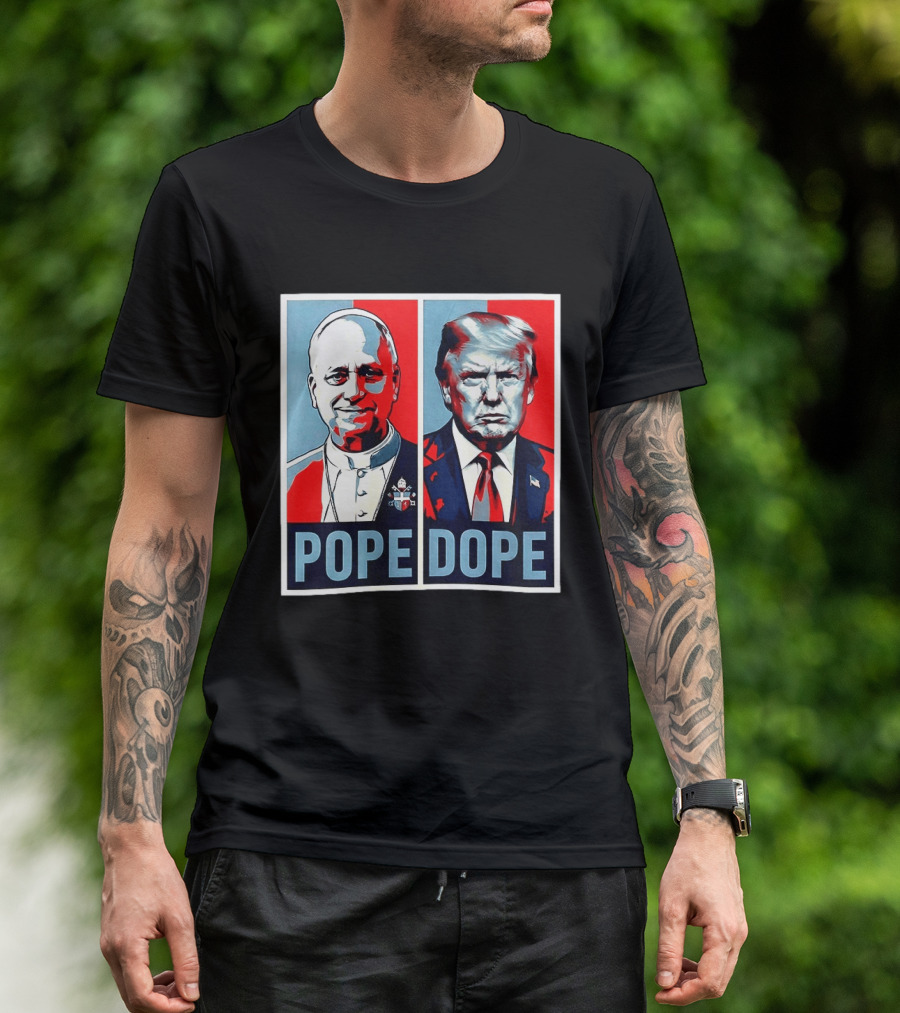 Pope Leo XIV Vs Trump Dope Red And Blue Political Satire T-Shirt
