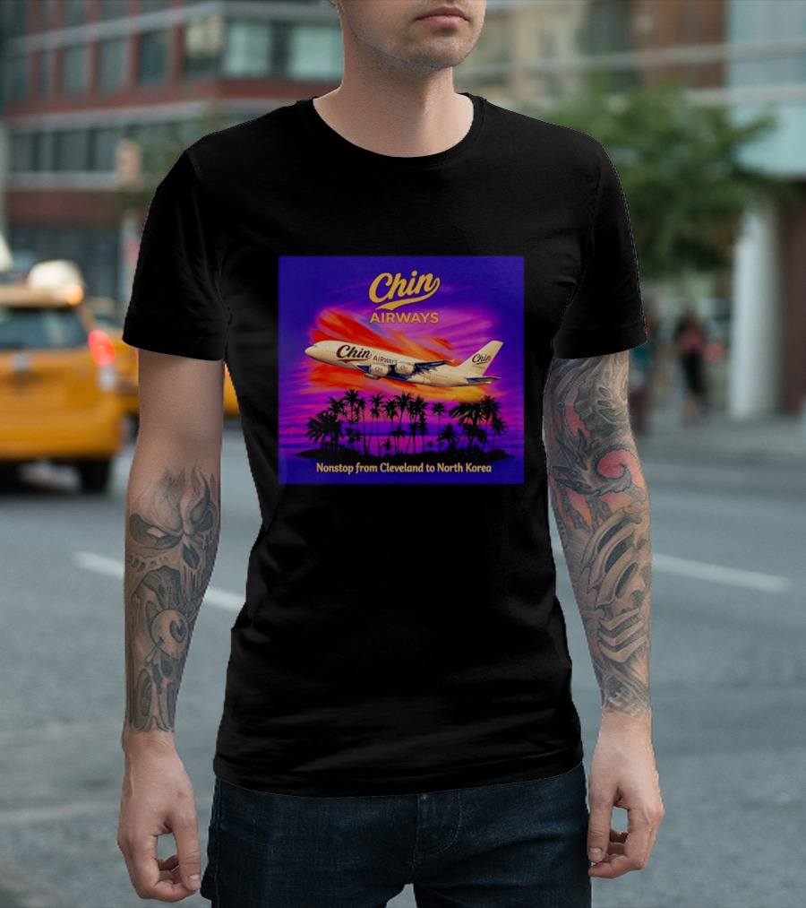 Chin Airways Nonstop Flight From Cleveland To North Korea Exotic Travel Adventure T-Shirt