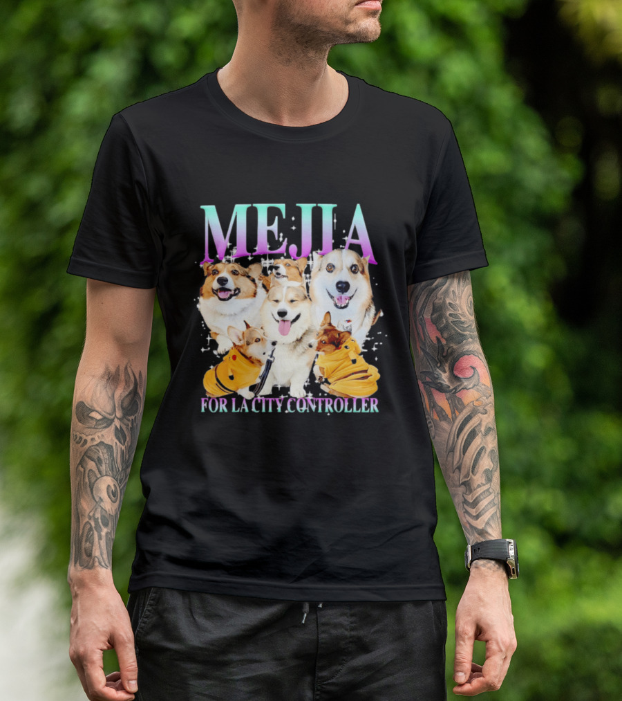 MEJIA Corgi For LA City Controller T-Shirt