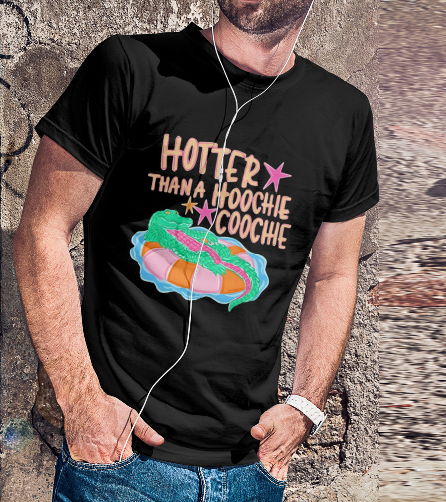 Hotter Than A Hoochie Coochie Alligator Float Summer Vibes T-Shirt
