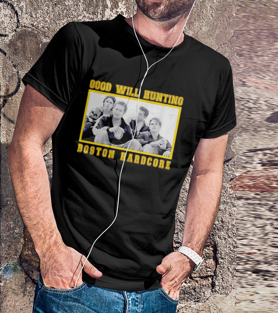Good Will Hunting Boston Hardcore Matt Damon Ben Affleck T-Shirt