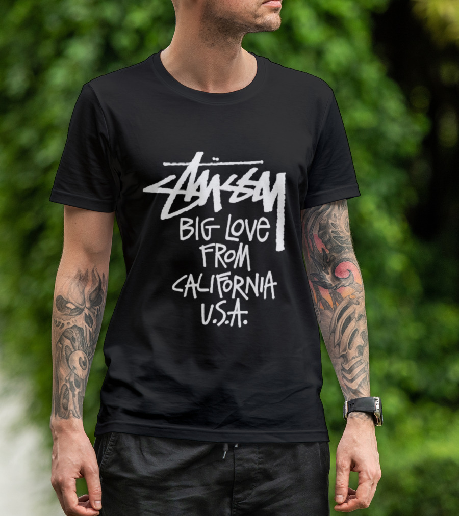 Stussy Big Love From California USA T-Shirt
