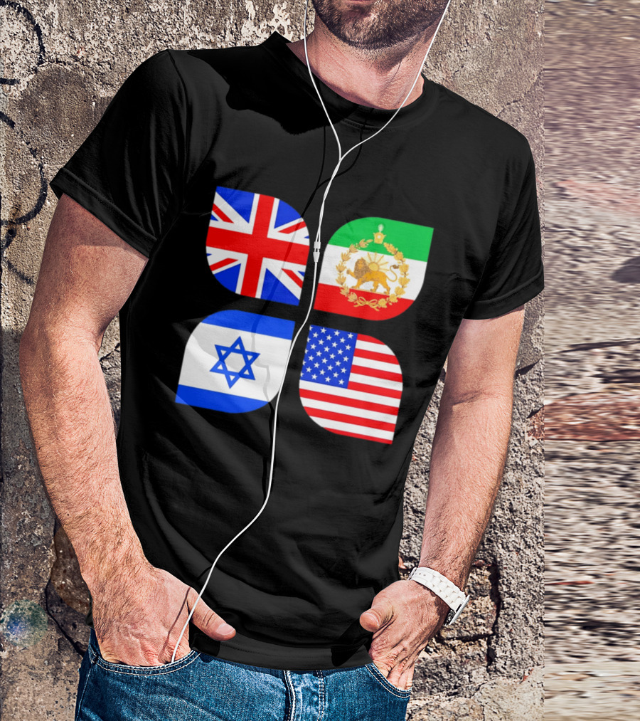 Union Jack British Flag Iranian Lion Israel Star USA Stars And Stripes Flags T-Shirt