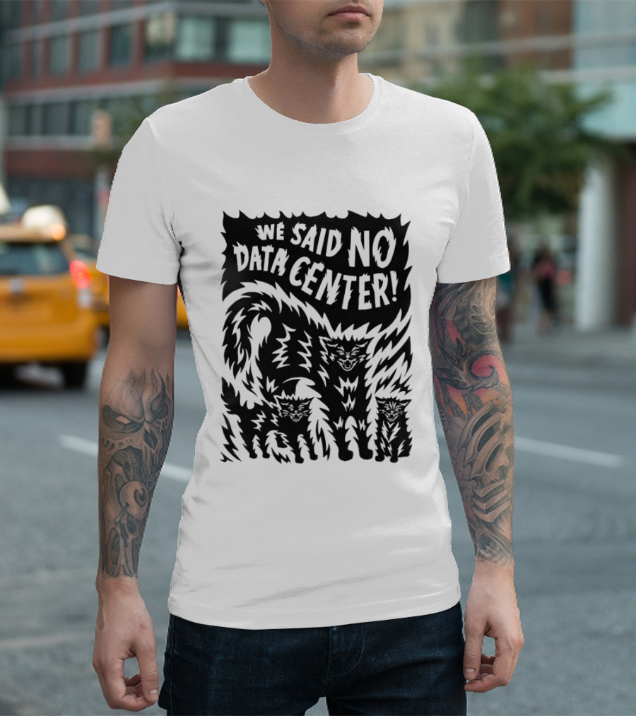 We Said No Data Center Angry Cat Linocut T-Shirt