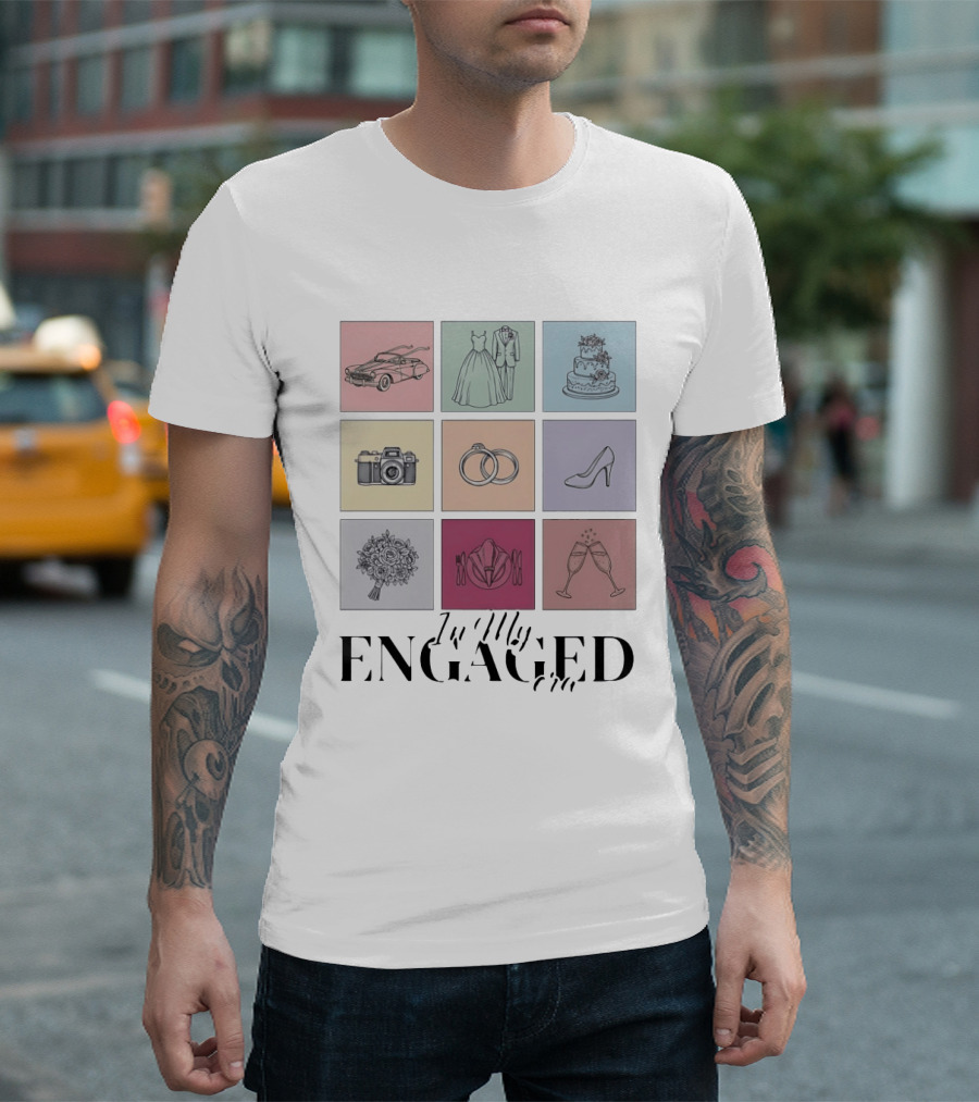 In My Engaged Era Wedding Bachelorette Bride Engagement Bridal Era T-Shirt