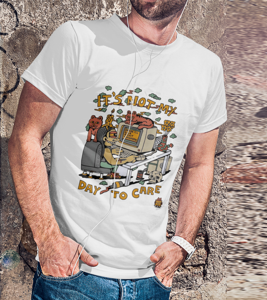 It's Not My Day To Care Maybe I'll Give A Shit Tomorrow Psychedelic Retro Cats And Computer T-Shirt