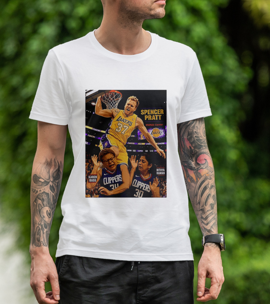 Los Angeles Lakers Spencer Pratt Dunks Staples Center Clippers Karen Bass Nithya Raman T-Shirt