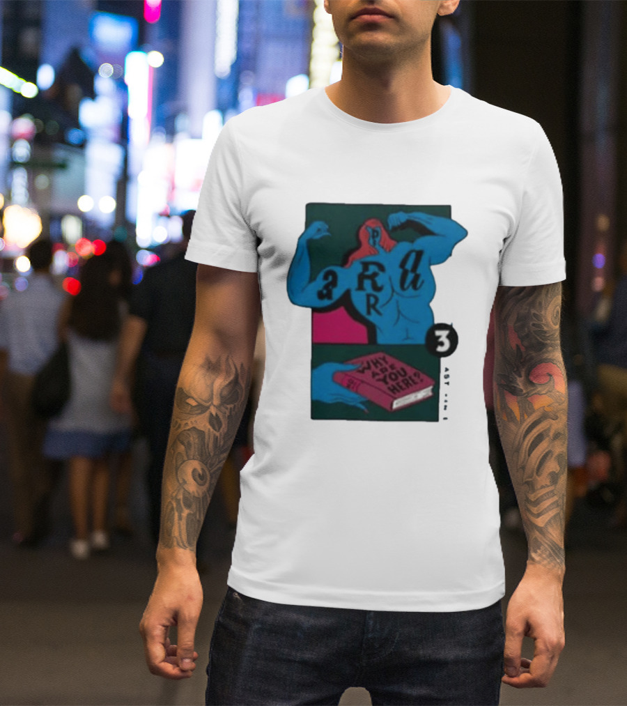 Why Are You Here Book Typography Muscle T-Shirt