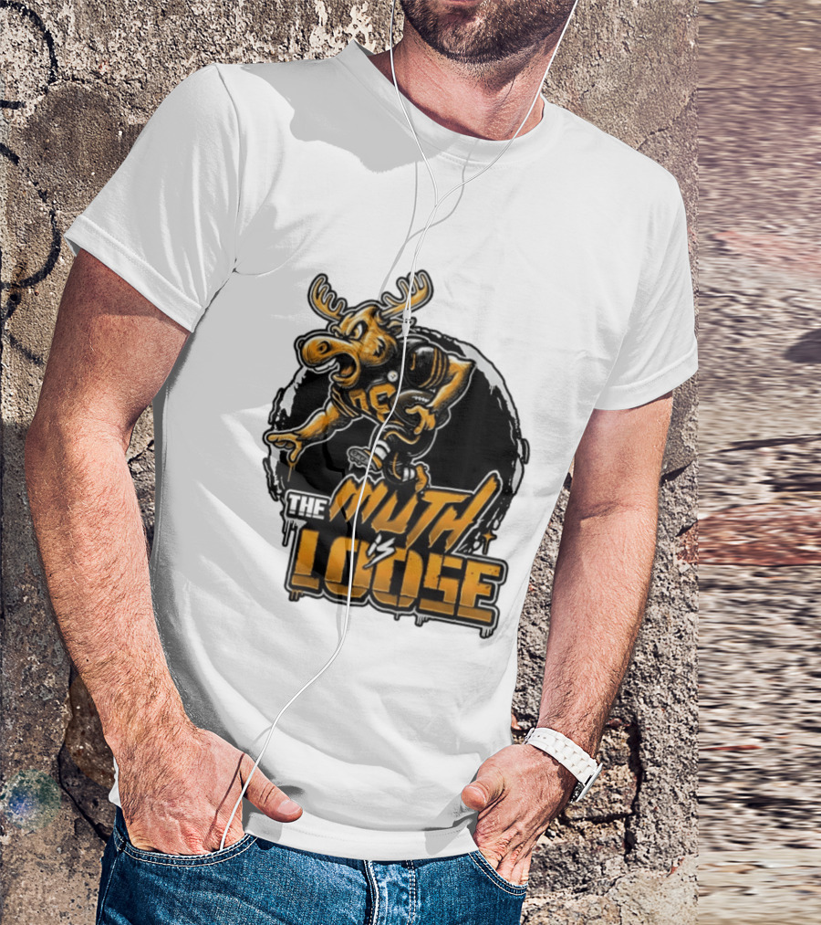 The Muth Is Loose Moose Pittsburgh Steelers Football 2026 T-Shirt