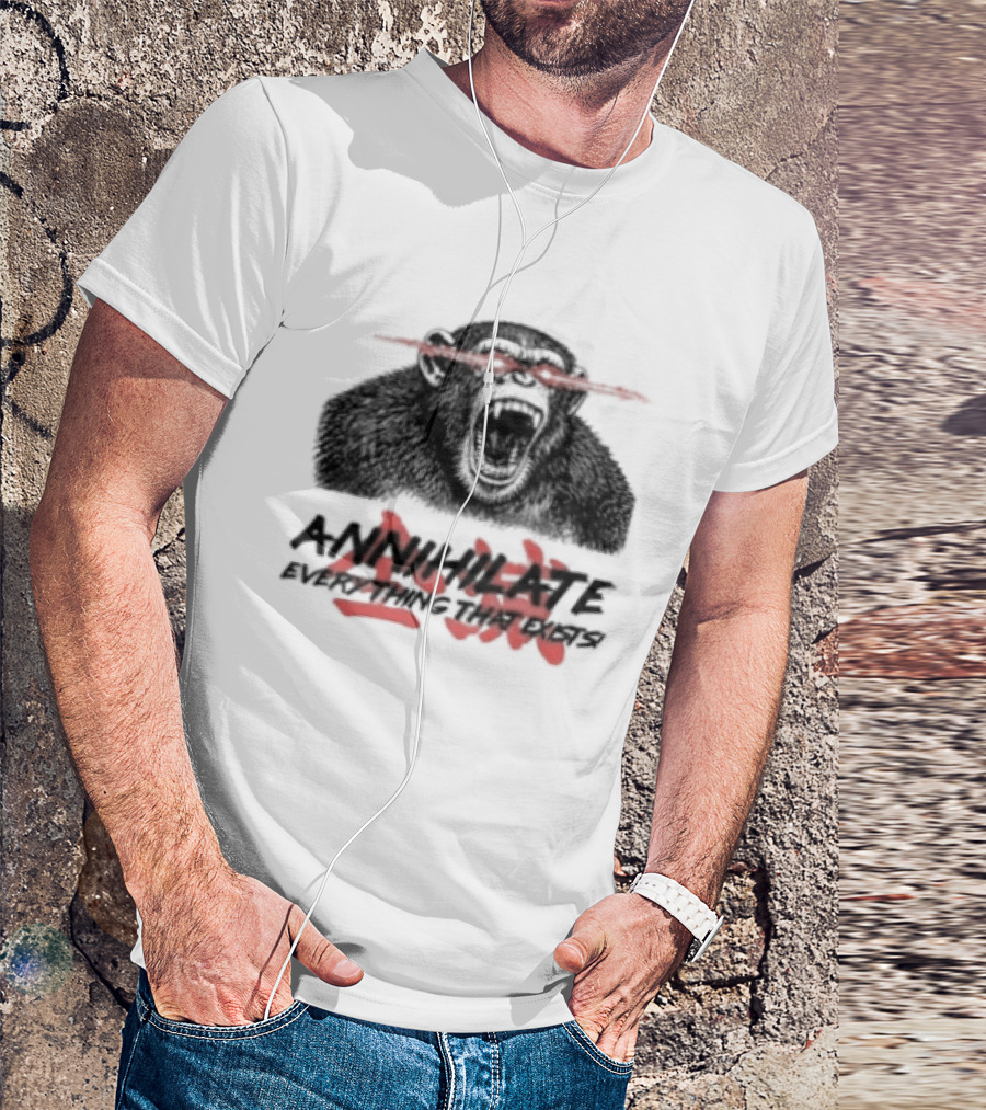 Annihilate Everything That Exists Angry Gorilla Red Eyes T-Shirt