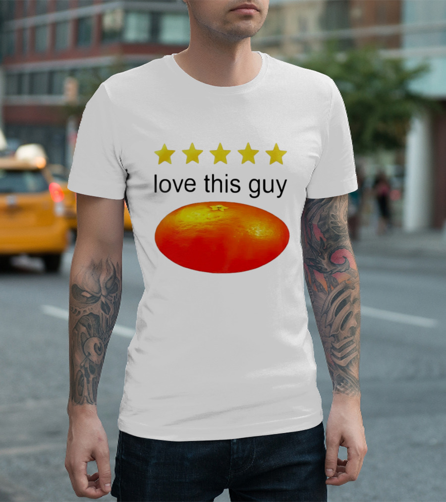 Five Yellow Stars Love This Guy Orange T-Shirt