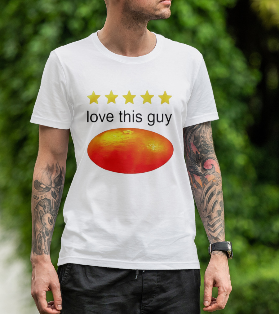 Five Yellow Stars Love This Guy Orange T-Shirt