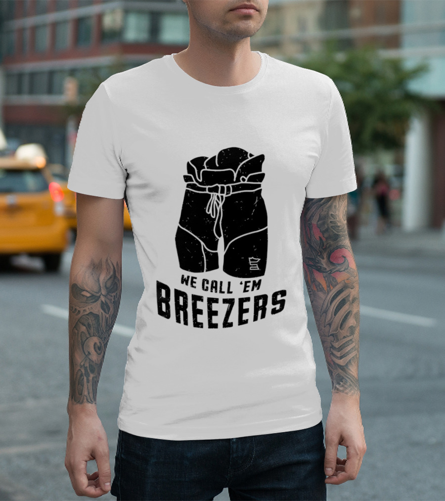We Call 'Em Breezers Hockey Pants T-Shirt