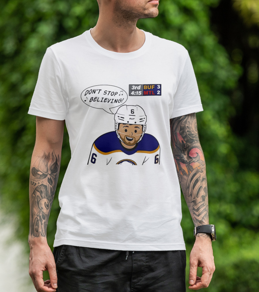 Zach Benson Don't Stop Believin Buffalo Sabres 3 MTL 2 Hockey T-Shirt