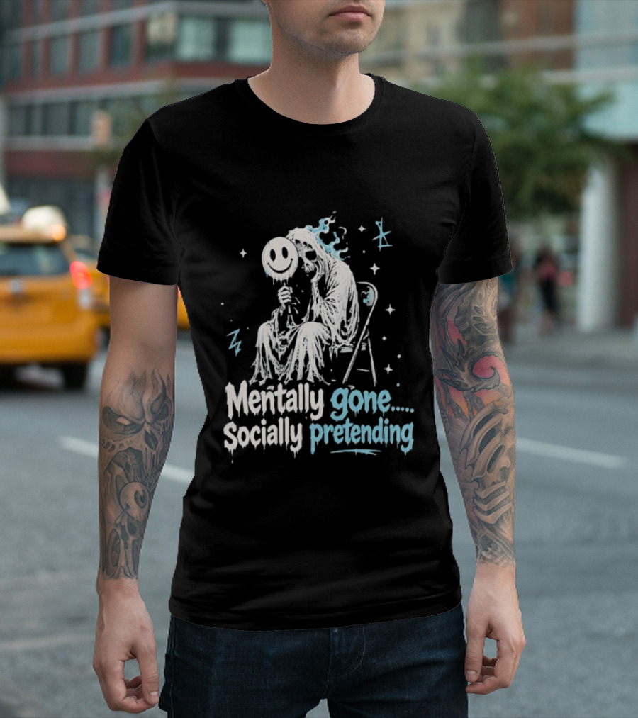 Mentally Gone Socially Pretending Goth Skull On Chair T-Shirt