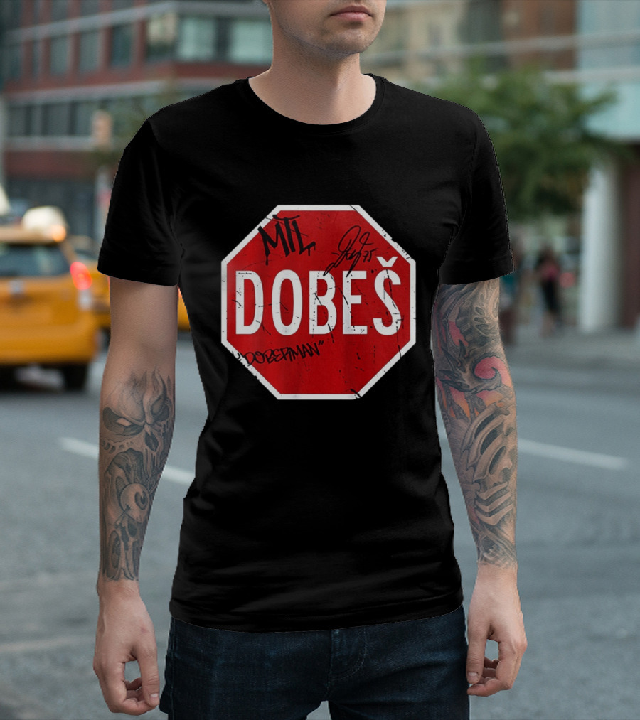 MTL Jakub Dobes NHL Dobesman Stop Sign Montreal Canadiens T-Shirt