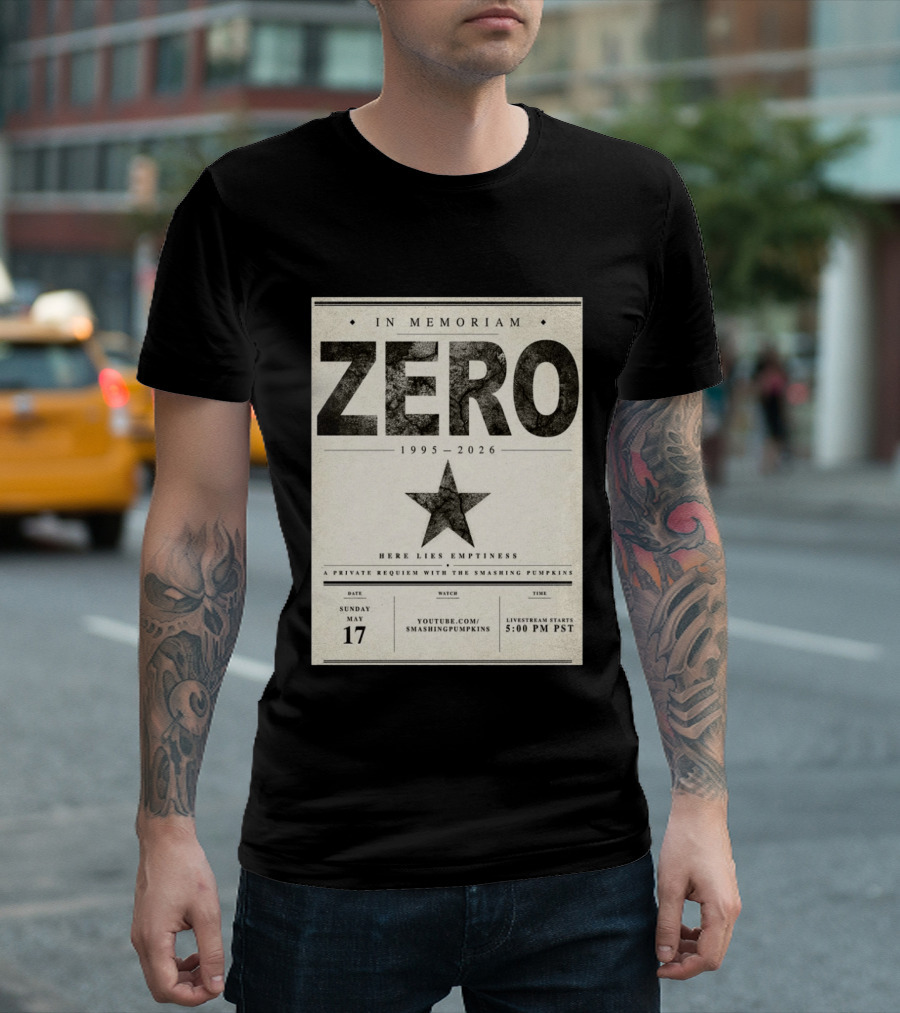 In Memoriam Zero 1995 2026 A Private Requiem With The Smashing Pumpkins May 17 Livestream 5:00 PM PST T-Shirt