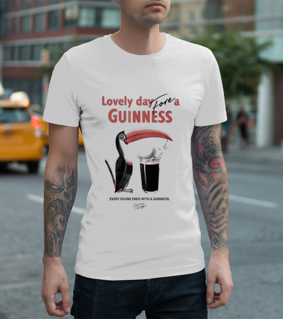 Lovely Day For A Guinness Every Round Ends With A Guinness Toucan Glass T-Shirt