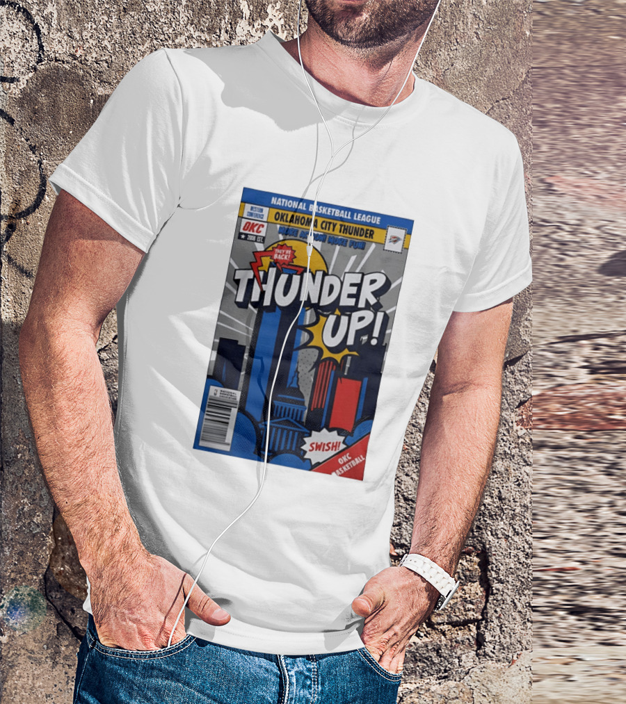 National Basketball League Oklahoma City Thunder Up Comic Swish They're Back OKC Basketball T-Shirt