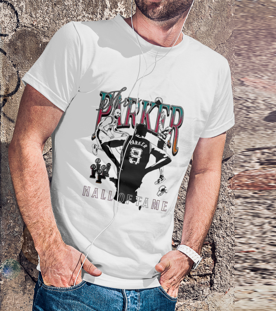 Parker Hall Of Fame NBA Tony Parker San Antonio Spurs T-Shirt