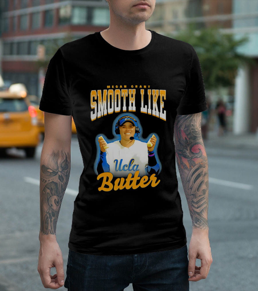 Megan Grant Smooth Like UCLA Butter T-Shirt