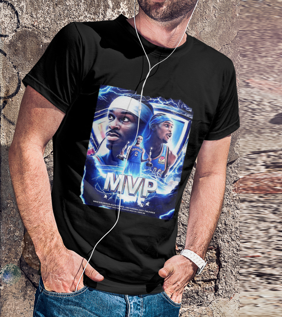 Shai Gilgeous Alexander Oklahoma City Thunder MVP NBA Most Valuable Player 2024 25 2025 26 T-Shirt