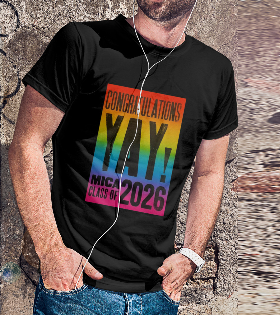 Congratulations Yay Mica Class Of 2026 Rainbow T-Shirt