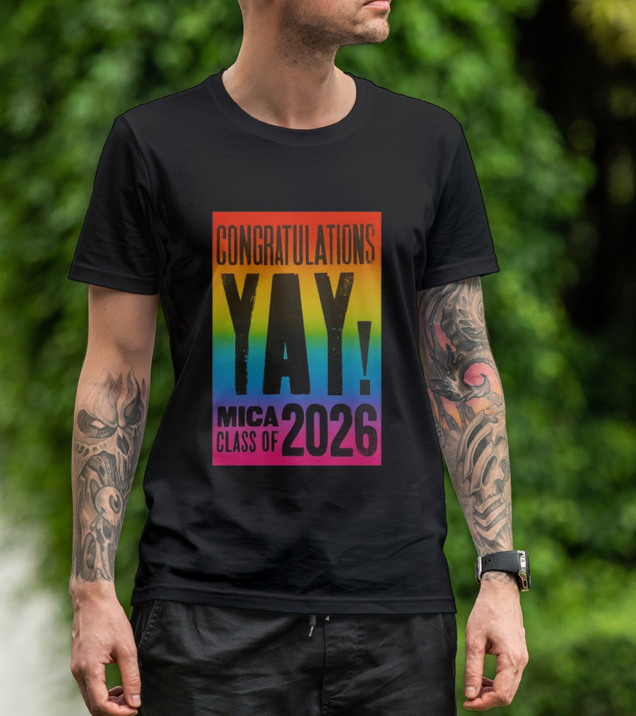 Congratulations Yay Mica Class Of 2026 Rainbow T-Shirt