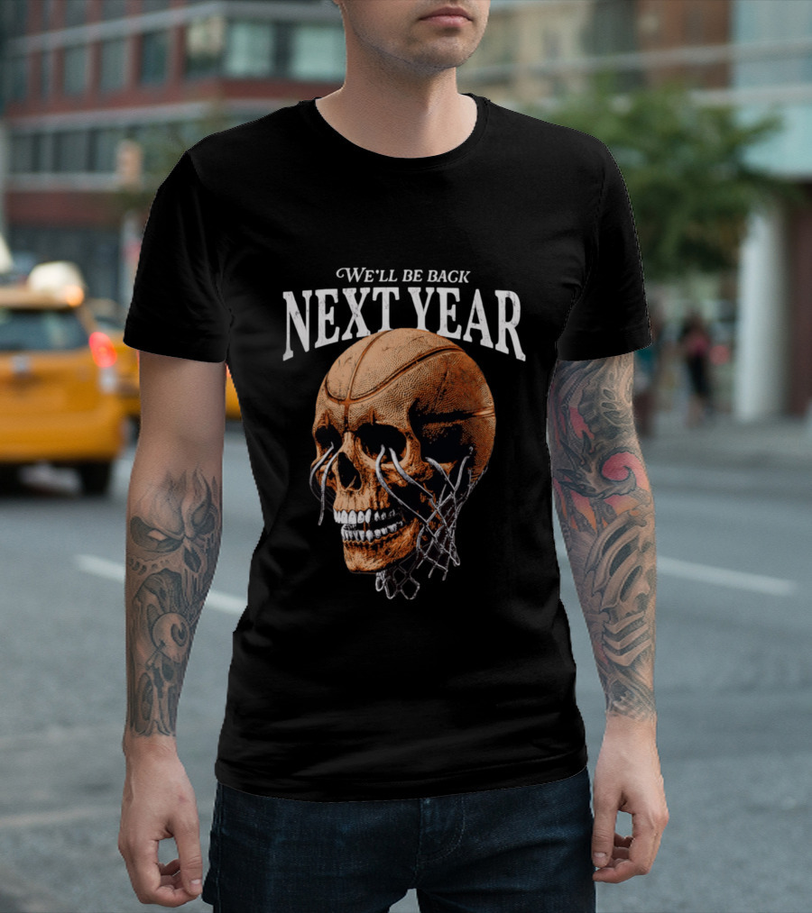 Minnesota Timberwolves Skull We'll Be Back Next Year Basketball Net T-Shirt