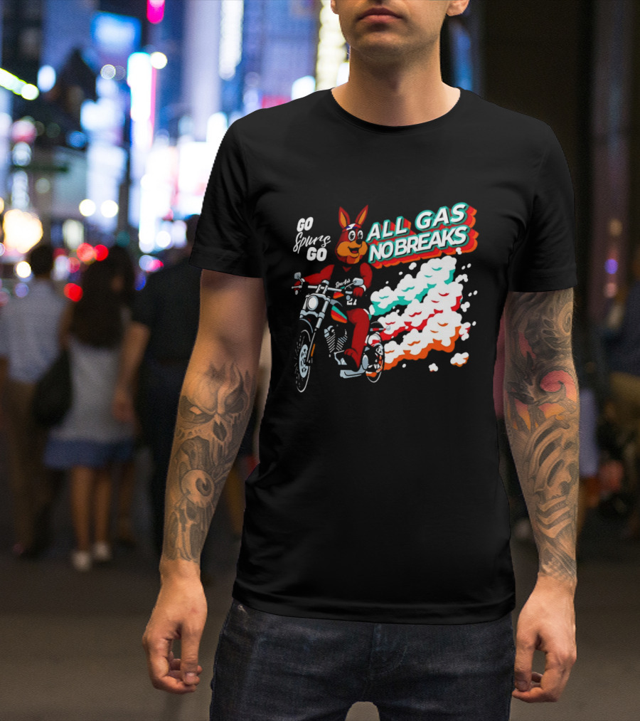 San Antonio Spurs Coyote Go Spurs Go All Gas No Breaks T-Shirt