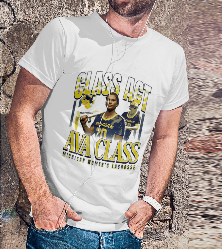 Class Act Michigan Women's Lacrosse Ava Class T-Shirt