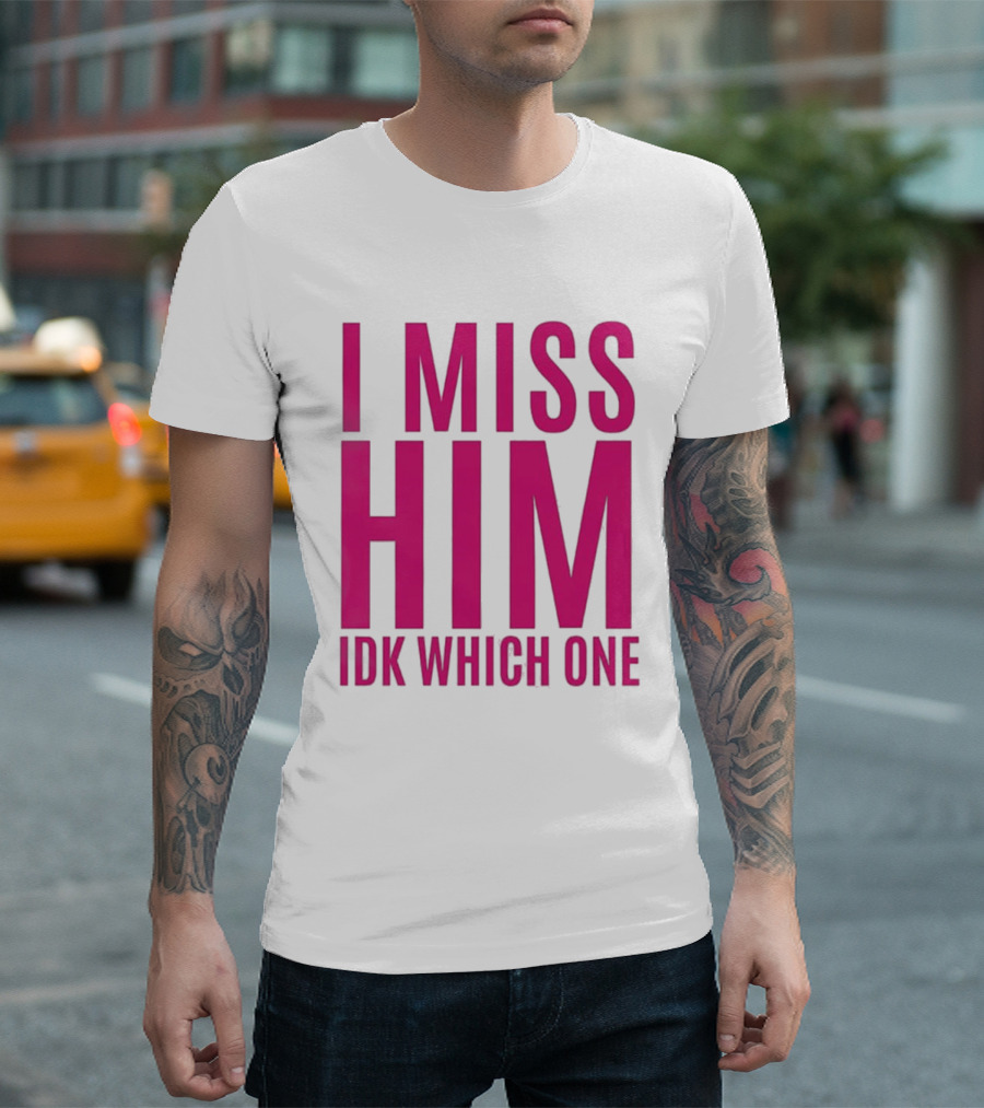 Jayda Cheaves I Miss Him IDK Which One Pink T-Shirt