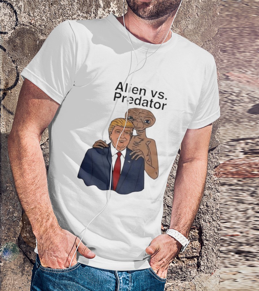 Alien Vs Predator Donald Trump ET Parody Fashion T-Shirt