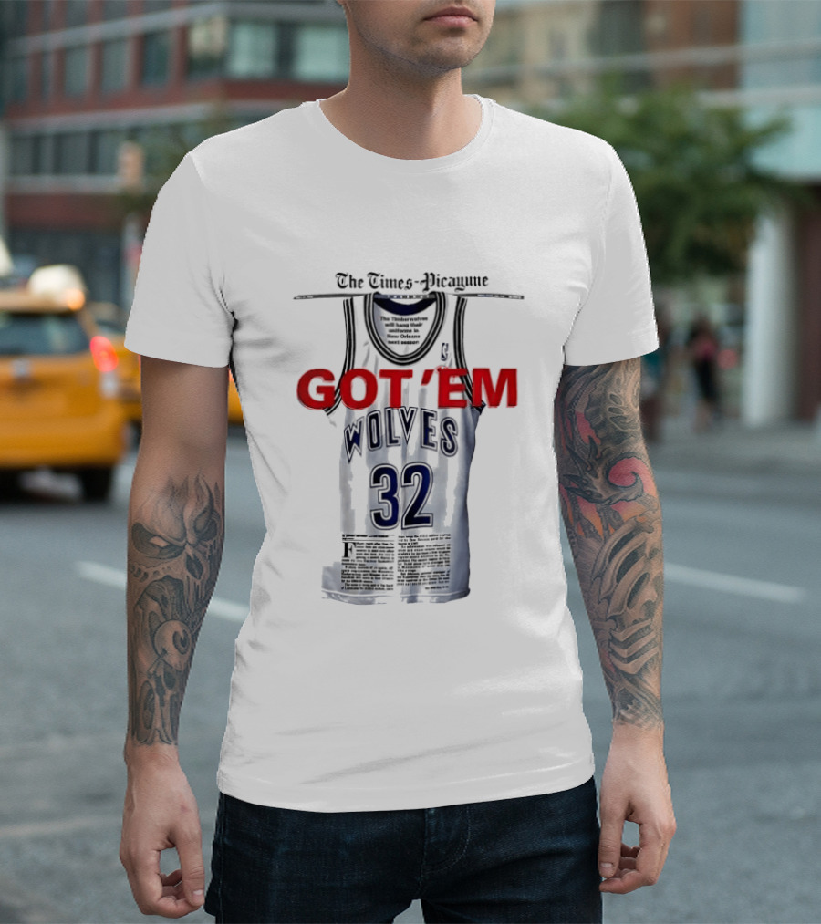 The Times Picayune Got 'Em Wolves 32 T-Shirt