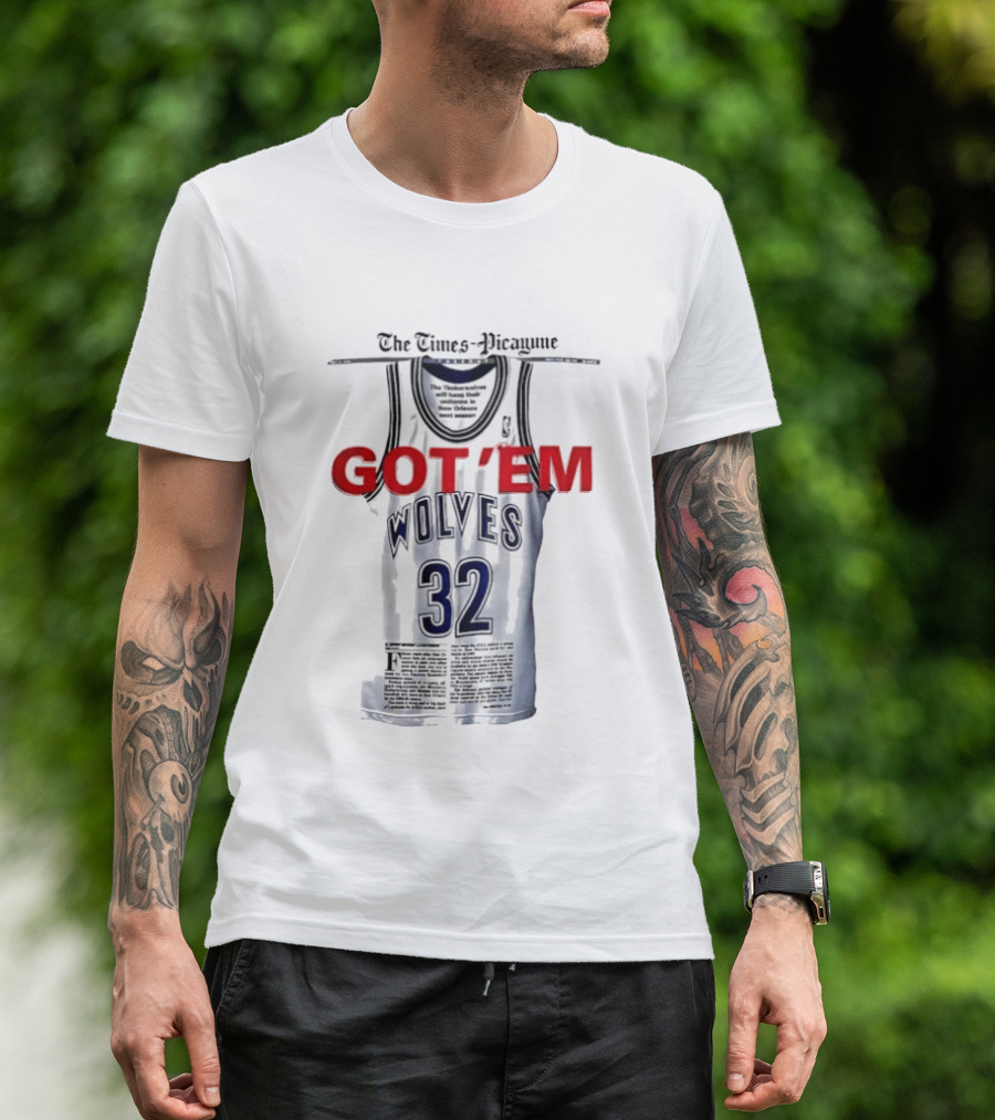 The Times Picayune Got 'Em Wolves 32 T-Shirt