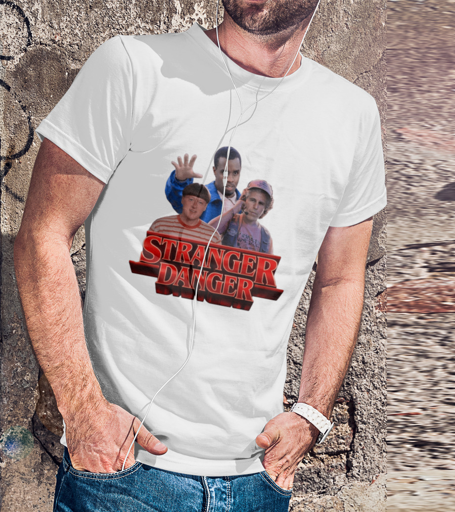 Stranger Danger Stranger Things Jeffrey Epstein Diddy T-Shirt