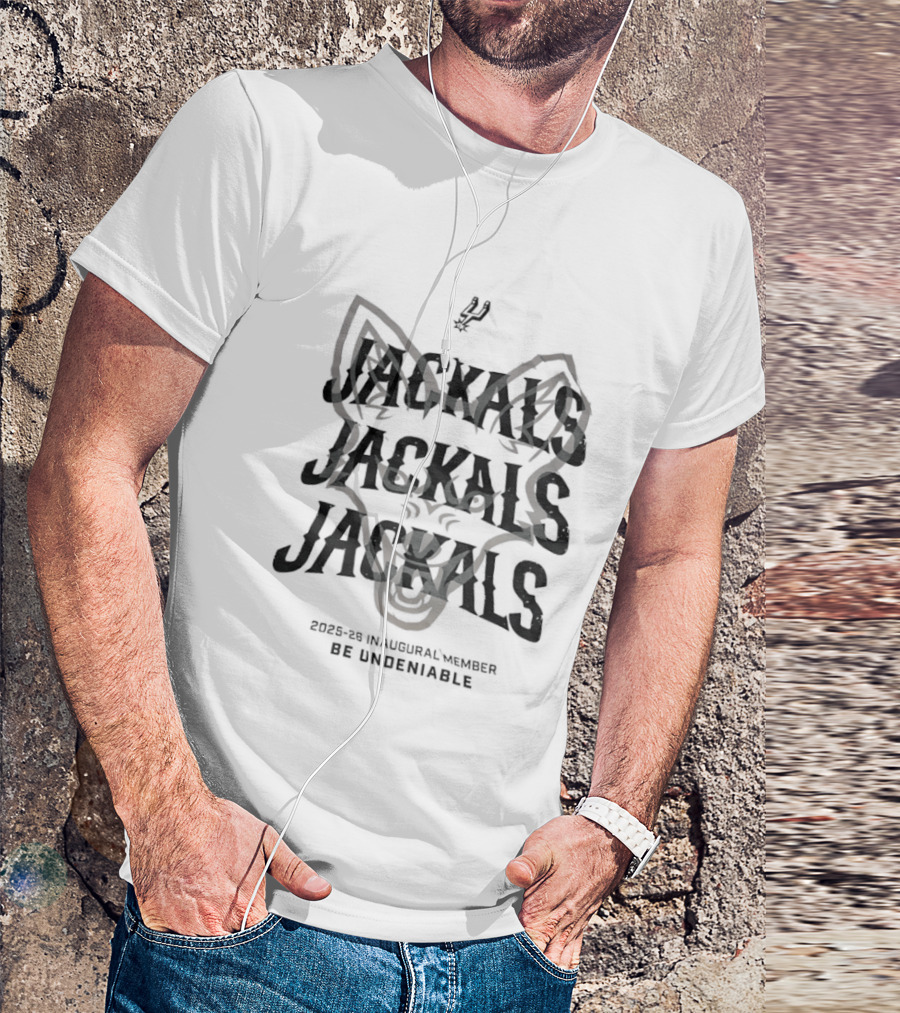 San Antonio Spurs Be Undeniable Jackal Jackals Inaugural Member 2025 26 T-Shirt