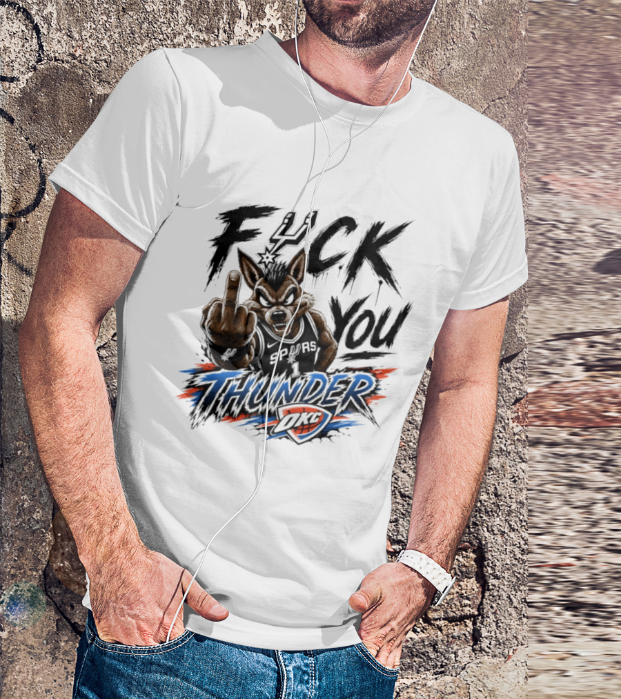 Spurs Vs Thunder F*** You Thunder OKC Rivalry Mascot Gesture T-Shirt