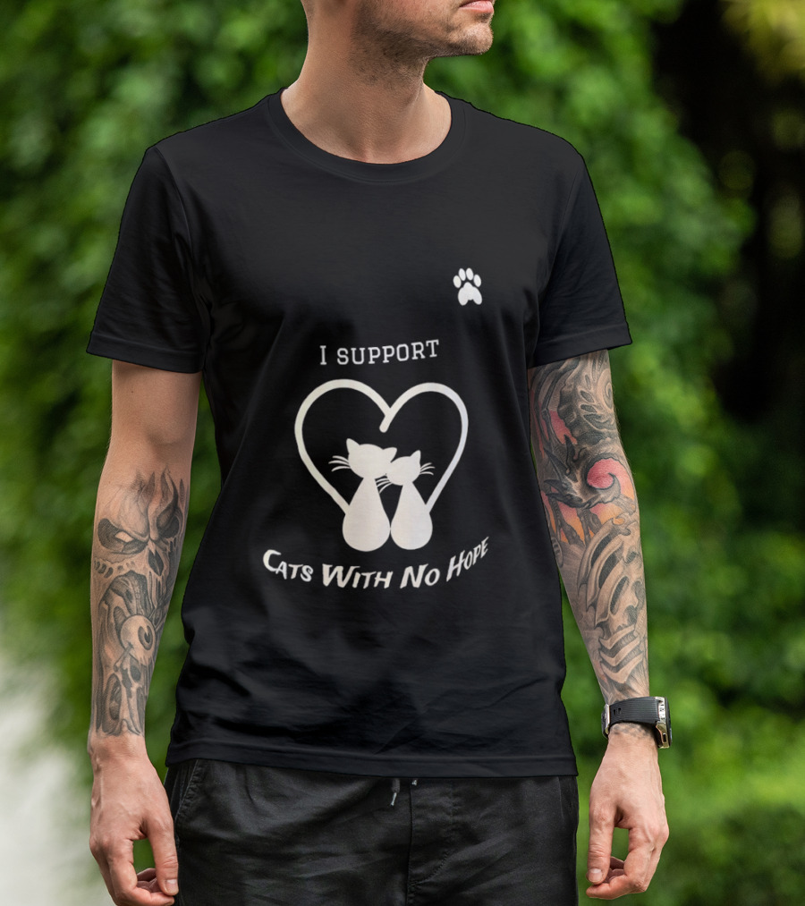 I Support Cats With No Home Heart Paw Feline Welfare Rescue Mission T-Shirt