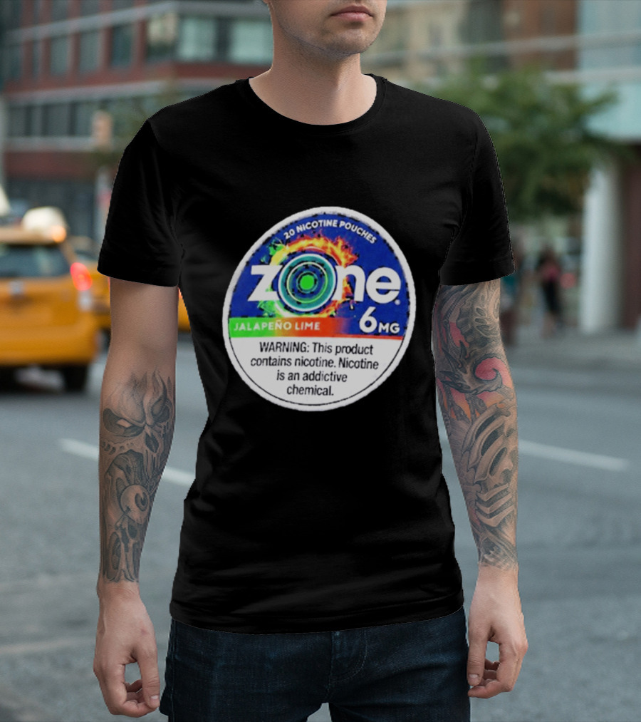 Zone 6 Nicotine Pouches Jalapeño Lime 6Mg Warning Contains Addictive Chemical T-Shirt